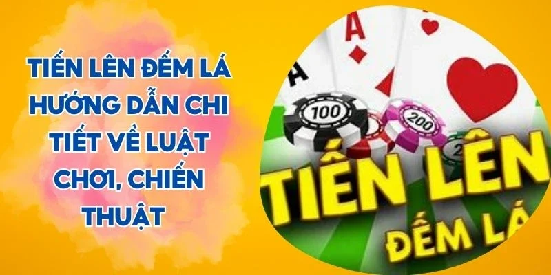 tien-len-dem-la